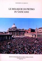 Le reliquie di Pietro in Vaticano