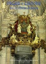 Organi e cantorie nelle chiese di Roma