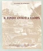 Il fondo antico a stampa (Accademia dei georgofili). Catalogo