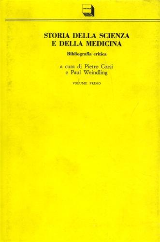 Storia della scienza e della medicina. Bibliografia critica - copertina