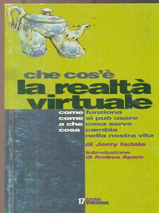 Che cos'è la realtà virtuale - Jerry Isdale - copertina