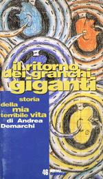 Il ritorno dei granchi giganti. Storia della mia terribile vita