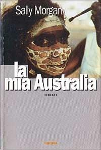 La mia Australia - Sally Morgan - copertina