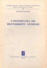 L' inosservanza dei provvedimenti giudiziari