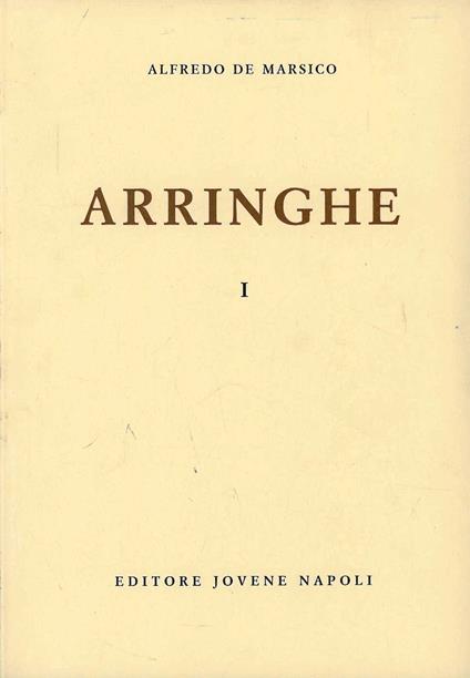 Arringhe. Vol. 1 - Alfredo De Marsico - copertina