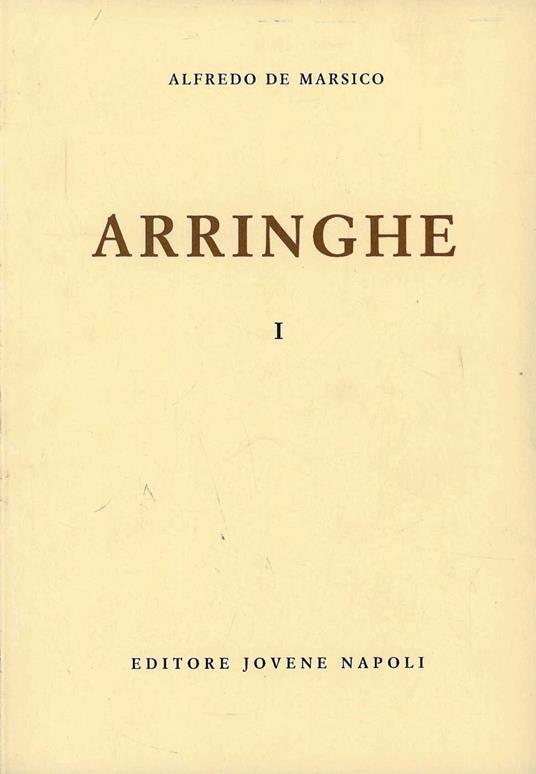 Arringhe. Vol. 1 - Alfredo De Marsico - copertina
