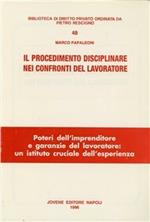 Il procedimento disciplinare nei confronti del lavoratore