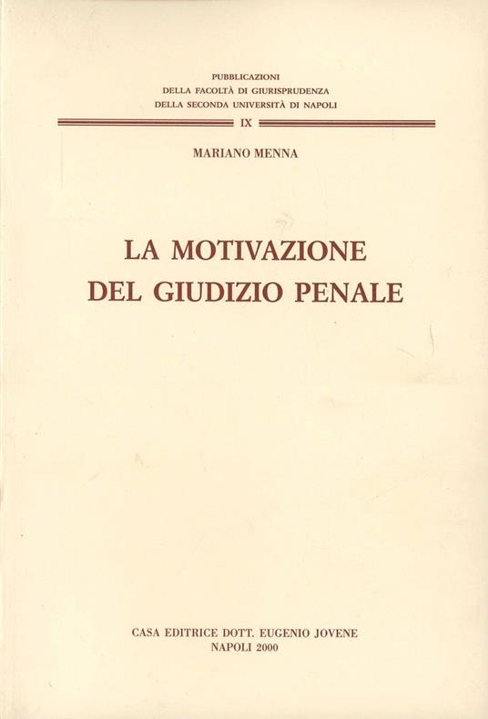 La motivazione del giudizio penale - Mariano Menna - copertina