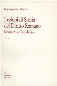 Lezioni di storia del diritto - Luigi Capogrossi Colognesi - copertina