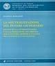 La neutralizzazione del potere giudiziario. Regole sulla interpretazione e sulla produzione del diritto nella cultura giuridica italiana tra Ottocento e Novecento - Valeria Marcenò - copertina