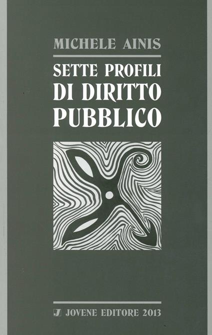 Sette profili di diritto pubblico - Michele Ainis - copertina