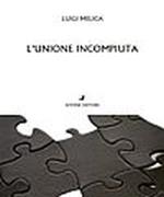 L' unione incompiuta