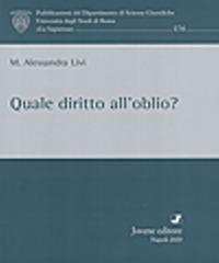 Quale diritto all'oblio? - M. Alessandra Livi - copertina