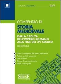 Compendio di storia medioevale - Redazioni Edizioni Simone - ebook