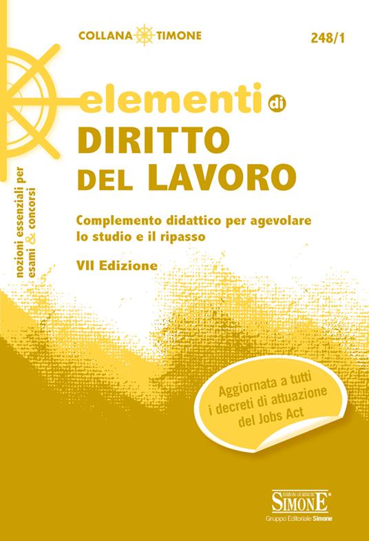 Elementi di diritto del lavoro - Redazioni Edizioni Simone - ebook
