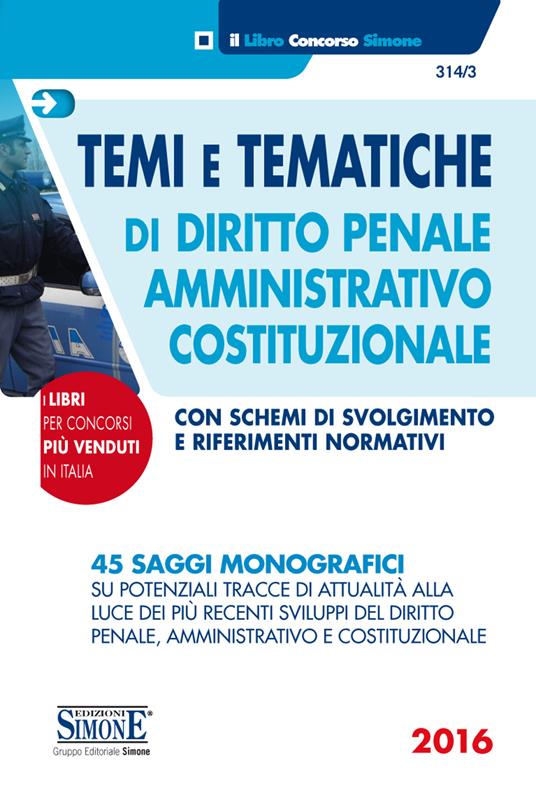 Temi e tematiche di diritto penale, amministrativo, costituzionale - Redazioni Edizioni Simone - ebook