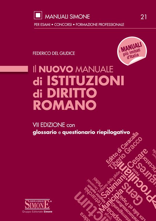 Il nuovo manuale di istituzioni di diritto romano. Con glossario e questionario riepilogativo - Federico Del Giudice - ebook