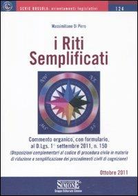 I riti semplificati - Massimiliano Di Pirro - copertina