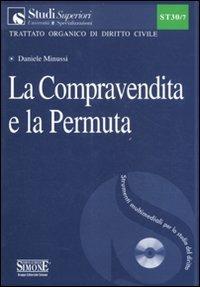 La compravendita e la permuta. Con CD-ROM - Daniele Minussi - copertina