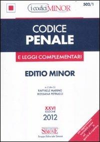 Codice penale. Leggi complementari. Ediz. minor - copertina