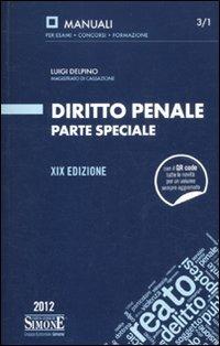 Diritto penale. Parte speciale - Luigi Delpino - copertina