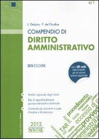 Compendio di diritto amministrativo - Luigi Delpino,Federico Del Giudice - copertina