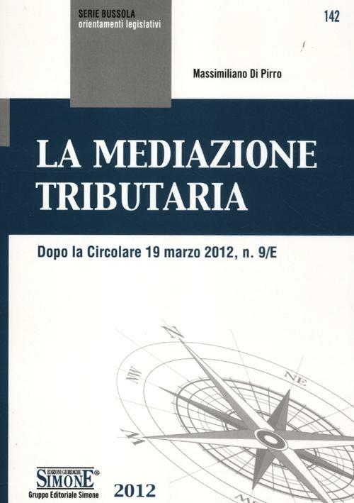 La mediazione tributaria - Massimiliano Di Pirro - copertina