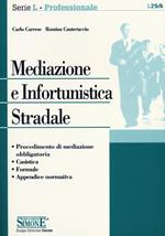 Mediazione e infortunistica stradale