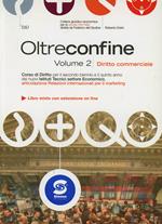  Oltre confine. Per le Scuole superiori. Con e-book. Con espansione online