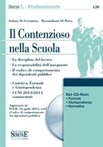 Il contenzioso nella scuola. Con CD-ROM