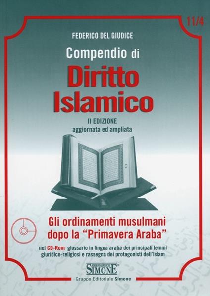 Compendio di diritto islamico. Con CD-ROM - Federico Del Giudice - copertina