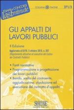 Gli appalti di lavori pubblici