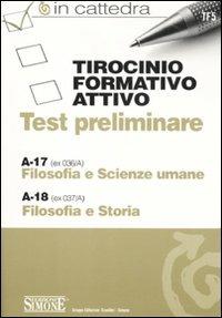 Tirocinio formativo attivo. Test preliminari. A-17. A-18 - copertina