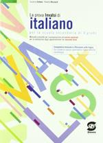 La prova INVALSI di italiano. Per le Scuole superiori