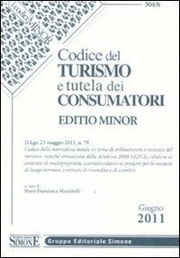 Codice del turismo e tutela dei consumatori. Ediz. minore - copertina