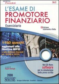 L' esame di promotore finanziario eserciziario. Con CD-ROM - copertina