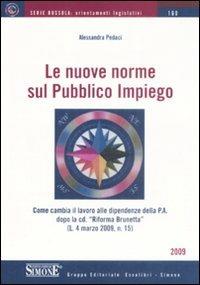 Le nuove norme sul pubblico impiego - Alessandra Pedaci - copertina