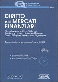 Diritto dei mercati finanziari. Con CD-ROM - copertina