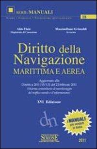 Diritto della navigazione marittima e aerea - Aldo Fiale - copertina