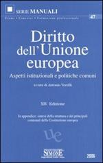 Diritto dell'Unione Europea. Aspetti istituzionali e politiche comuni