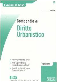Compendio di diritto urbanistico - Aldo Fiale - copertina
