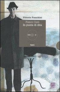 Franco Cerri. In punta di dita. Con CD Audio - Vittorio Franchini - copertina