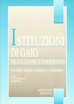 Istituzioni di Gaio. Traduzione e commento