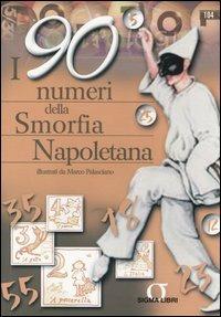 I 90 numeri della smorfia napoletana - copertina