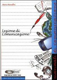 Lezione di comunicazione - Mario Morcellini - copertina