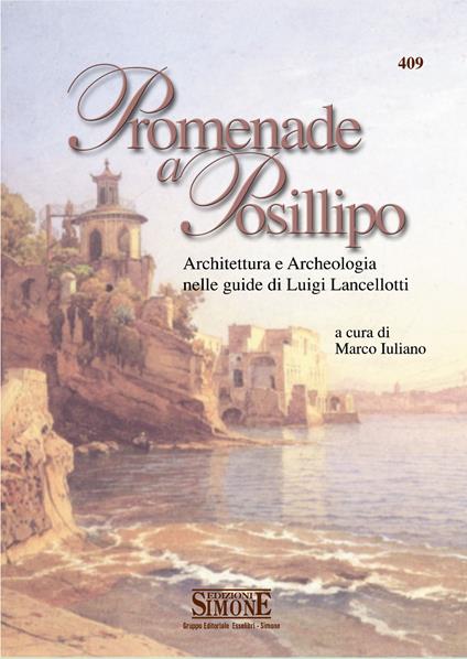 Promenade a Posillipo. Architettura e Archeologia nelle guide di Luigi Lancellotti - copertina