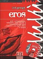 Internet. Eros. Con CD-ROM