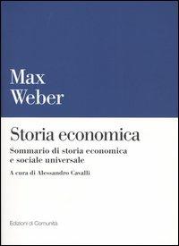 Storia economica. Sommario di storia economica e sociale universale - Max Weber - copertina