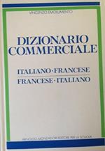 Dizionario commerciale italiano-francese, francese-italiano