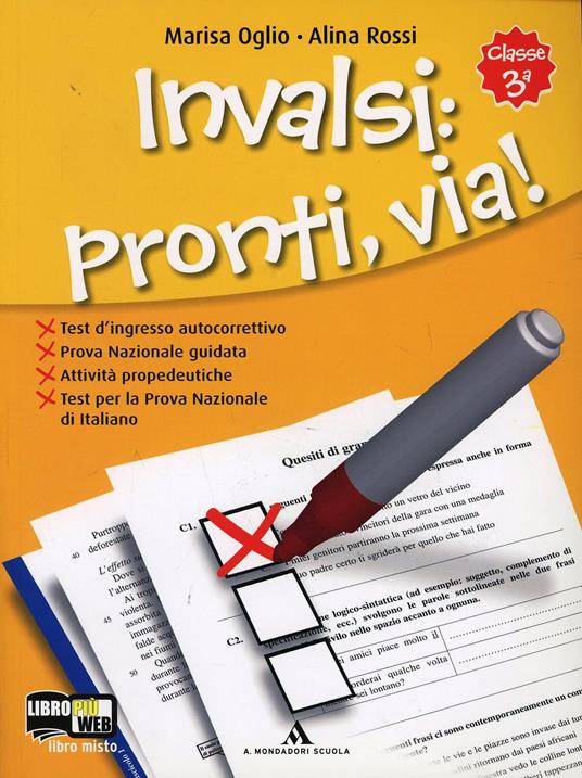 Test: pronti via. Per prepararsi alla prova nazionale d'italiano. Per la Scuola media. Con espansione online - Marisa Oglio - copertina